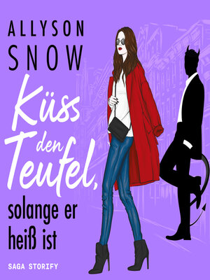 Küss den Teufel, solange er heiß ist - Audiobook
